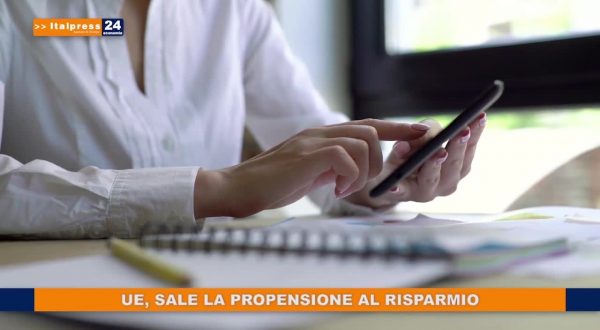 Ue, sale la propensione al risparmio