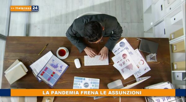 La pandemia frena le assunzioni