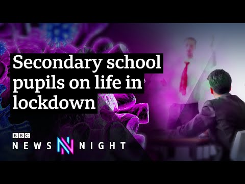 What’s lockdown like for secondary school pupils? – BBC Newsnight