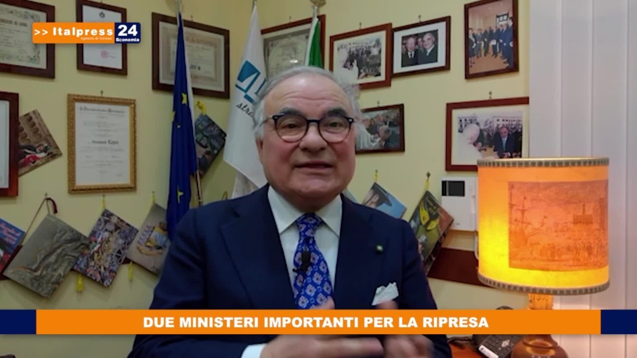 Due ministeri importanti per la ripresa