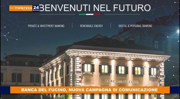 Banca del Fucino, nuova campagna di comunicazione