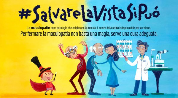 #salvarelavistasipuò, la maculopatia adesso fa meno paura