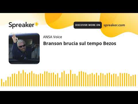 Branson brucia sul tempo Bezos