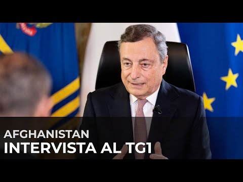 Afghanistan, intervista al Tg1 del Presidente Draghi