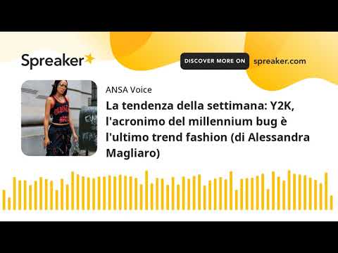 La tendenza della settimana: Y2K, l’acronimo del millennium bug è l’ultimo trend fashion (di Alessan