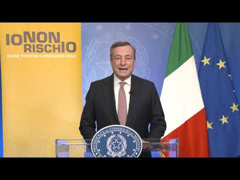 Videomessaggio del Presidente Draghi per l’iniziativa “Io non rischio” della Protezione civile