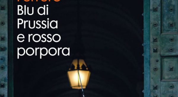 Libri, da Giovanni Ferrero “Blu di Prussia e Rosso Porpora”