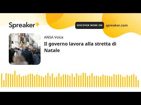 Il governo lavora alla stretta di Natale