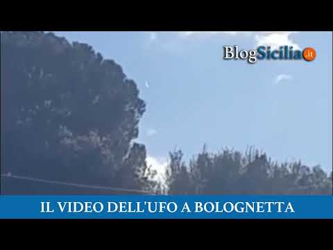 Il video dell’ufo a Bolognetta