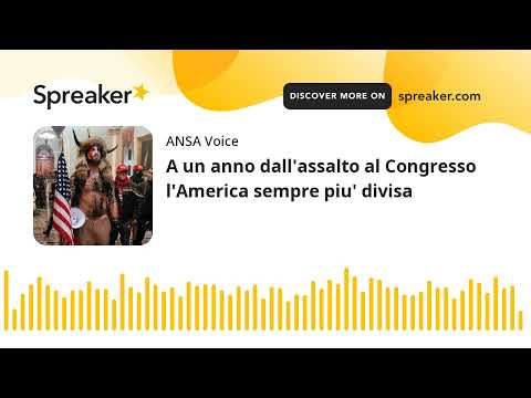 A un anno dall’assalto al Congresso l’America sempre piu’ divisa