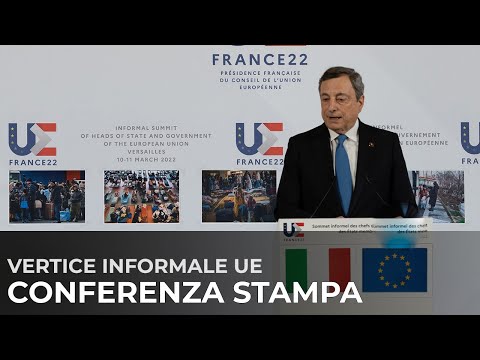 Versailles, la conferenza stampa del Presidente Draghi