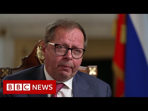 Russian ambassador to the UK interview in full – BBC News