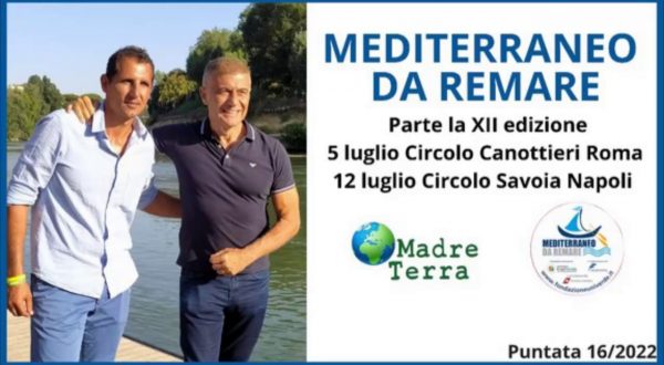 Madre Terra – Riparte la campagna “Mediterraneo da remare”