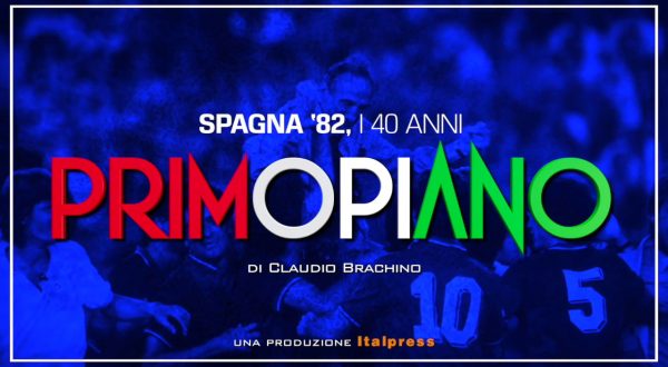 Primo Piano – Spagna ’82, i 40 anni