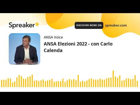 ANSA Elezioni 2022 – con Carlo Calenda