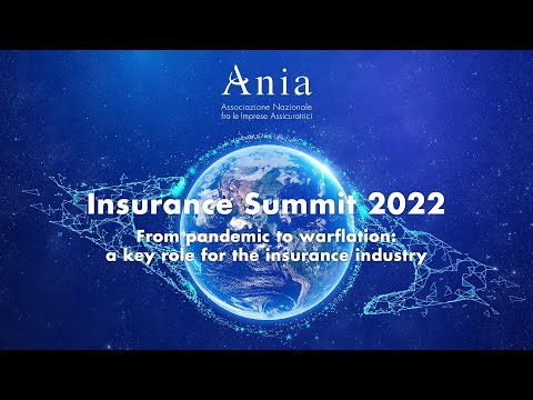 ANIA – “Insurance Summit 2022” (Sessione Pomeridiana)