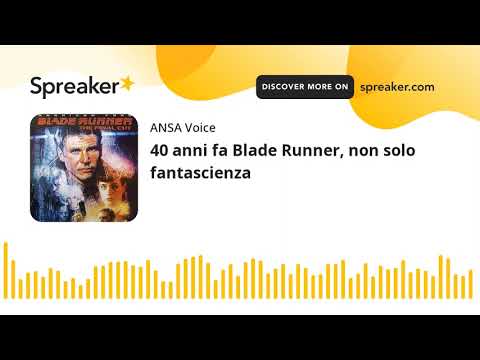 40 anni fa Blade Runner, non solo fantascienza