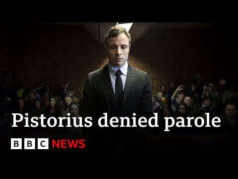 Oscar Pistorius denied parole in South Africa  – BBC News