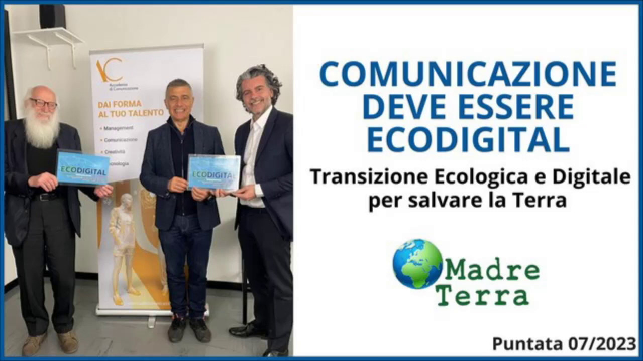 Madre Terra – Comunicazione EcoDigital necessaria per la transizione