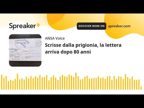 Scrisse dalla prigionia, la lettera arriva dopo 80 anni