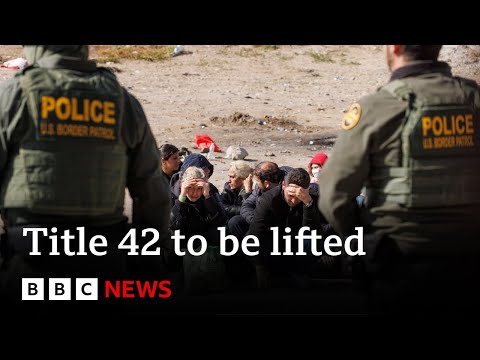 Title 42: What happens when the Donald Trump era immigration policy is lifted? – BBC News