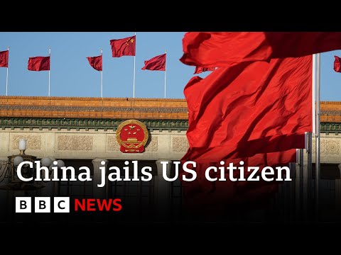 China sentences US citizen, 78, to life in prison for spying – BBC News