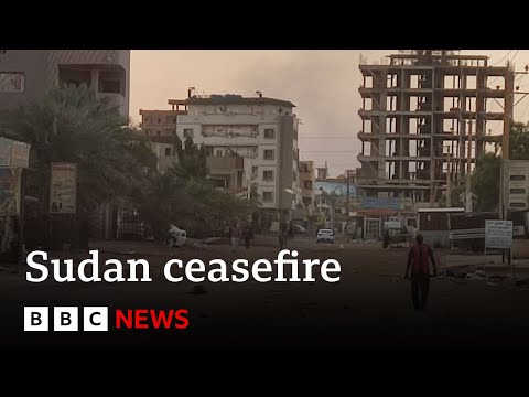 Sudan: New ceasefire agreed in conflict – BBC News