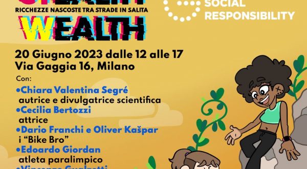 A Milano “Stealth Wealth – Ricchezze nascoste tra strade in salita”