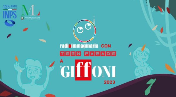 A Giffoni Teen Parade, il Festival del lavoro spiegato dagli adolescenti