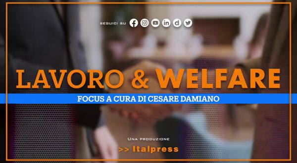 Focus Lavoro & Welfare – Puntata del 15 luglio 2023