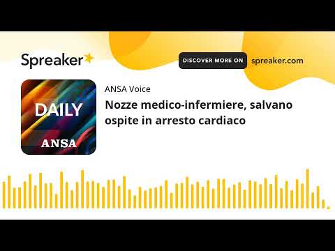 Nozze medico-infermiere, salvano ospite in arresto cardiaco