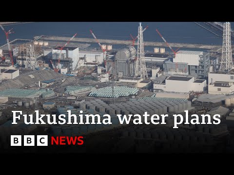 Fukushima nuclear disaster: Plans for water release approved – BBC News