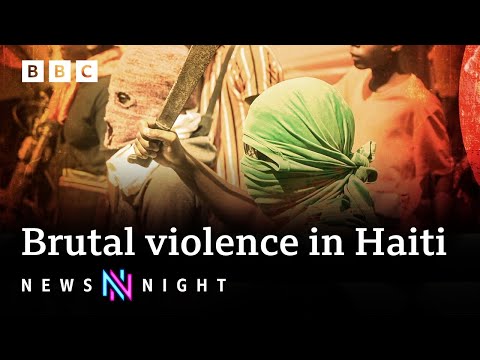 More civilians killed in Haiti this year than Ukraine amid extreme violence – BBC Newsnight