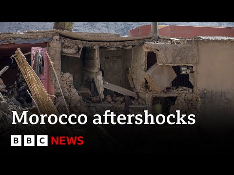 Morocco earthquake aftershocks continue – BBC News