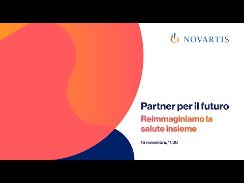 NOVARTIS Partner per il futuro – Reimmaginiamo la salute insieme