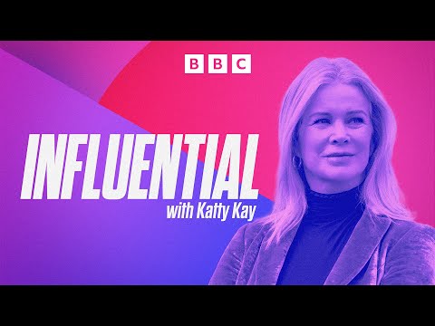 Influential with Katty Kay | BBC News