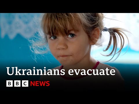 Ukraine war: Russian attacks force children near front line to evacuate – BBC News