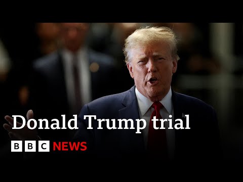 Donald Trump: What we know about former US president’s New York criminal trial | BBC News