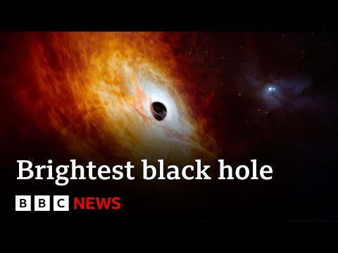 Brightest and hungriest black hole ever detected | BBC News