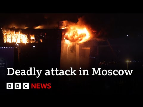 What we know about the deadly Moscow shooting | BBC News