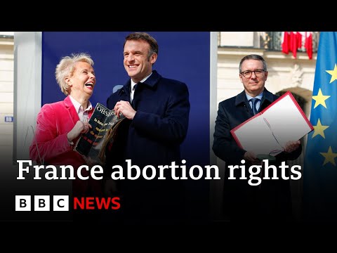 France holds ceremony to enshrine abortion rights in constitution | BBC News