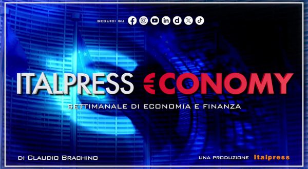 Italpress €conomy – Puntata del 22 marzo 2024