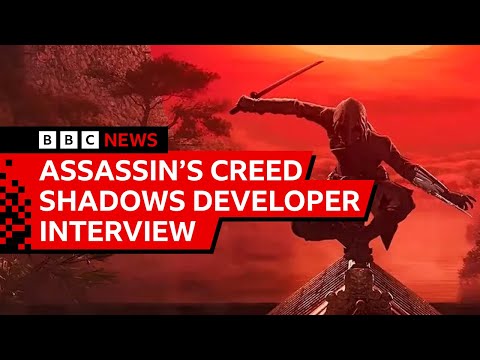 Assassin’s Creed Shadows: ‘It was time we did a game based in Japan’ | BBC News