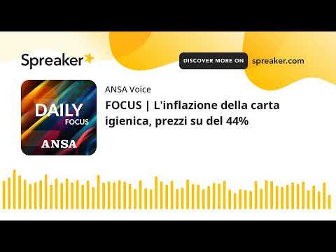 FOCUS | L’inflazione della carta igienica, prezzi su del 44%