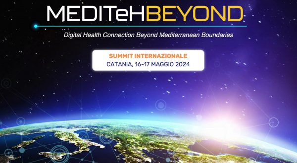 MEDITeH Beyond, a Catania un summit sulla sanità digitale