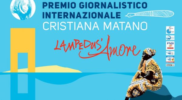 Lampedus’Amore, svelati i vincitori del Premio giornalistico “Cristiana Matano”