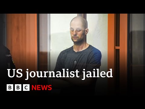 US journalist Evan Gershkovich jailed in Russia | BBC News