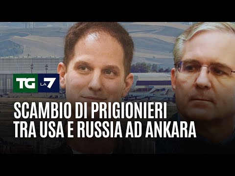 Scambio di prigionieri tra USA e Russia ad Ankara