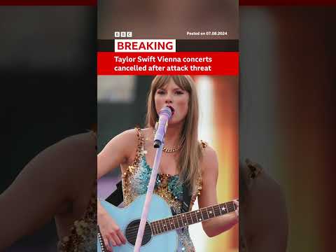 Three Taylor Swift concerts in Vienna have been cancelled following a security threat. #BBCNews