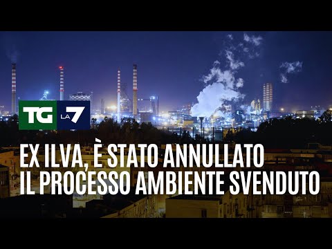 Ex Ilva, è stato annullato il processo ambiente svenduto